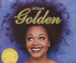 Golden by Jill Scott on Amazon Music .
